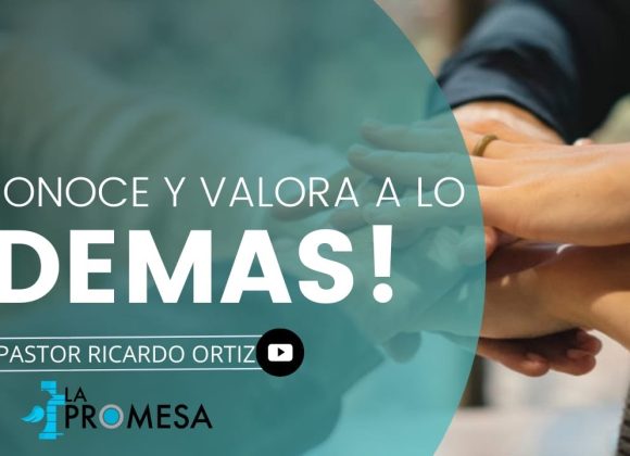 Reconoce y valora a los demas