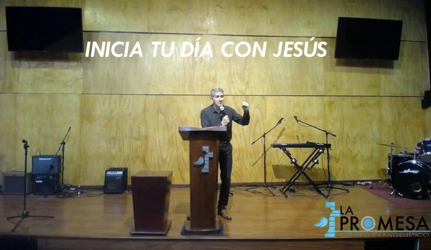 Inicia tu día con jesús